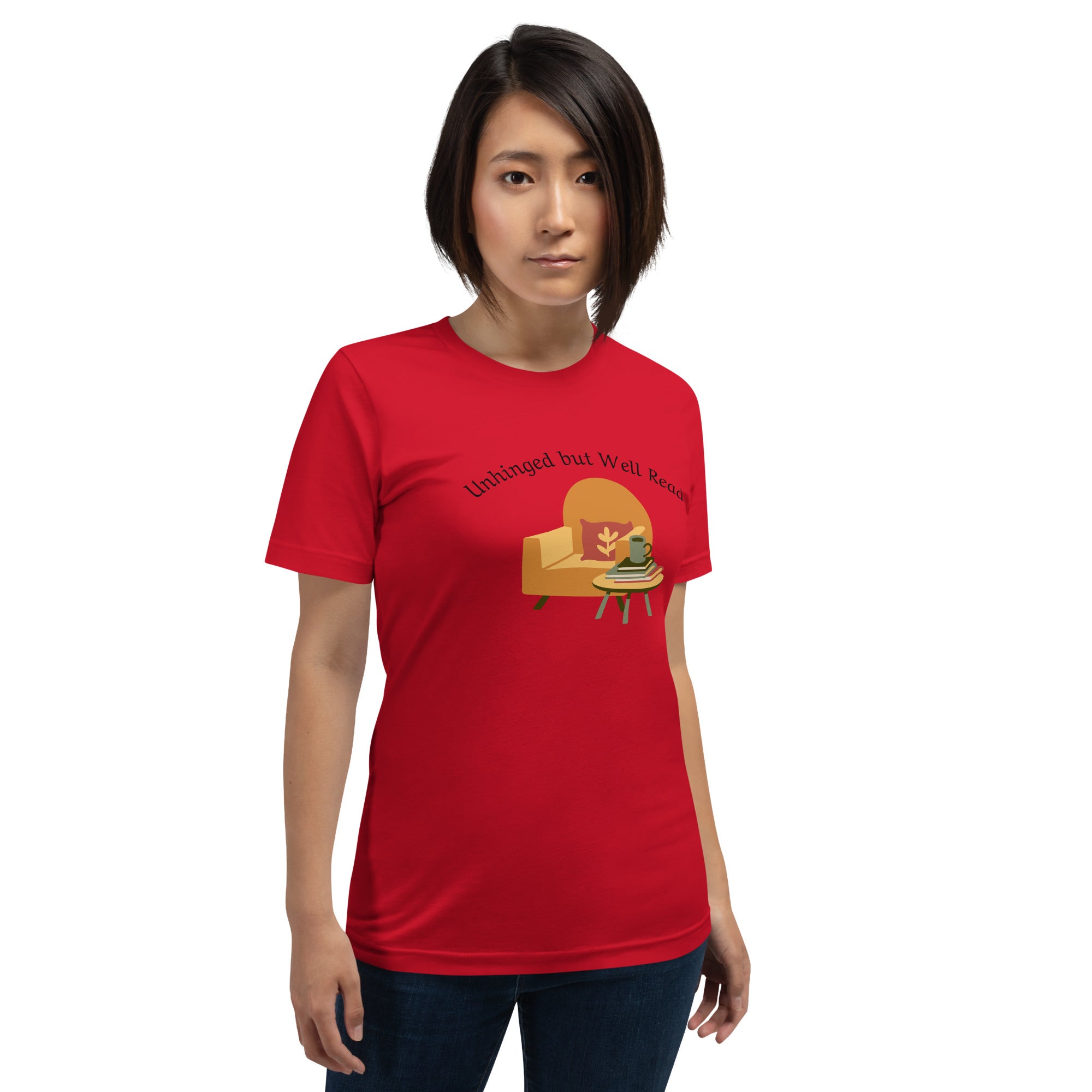 Unhinged but Well Read Unisex t-shirt